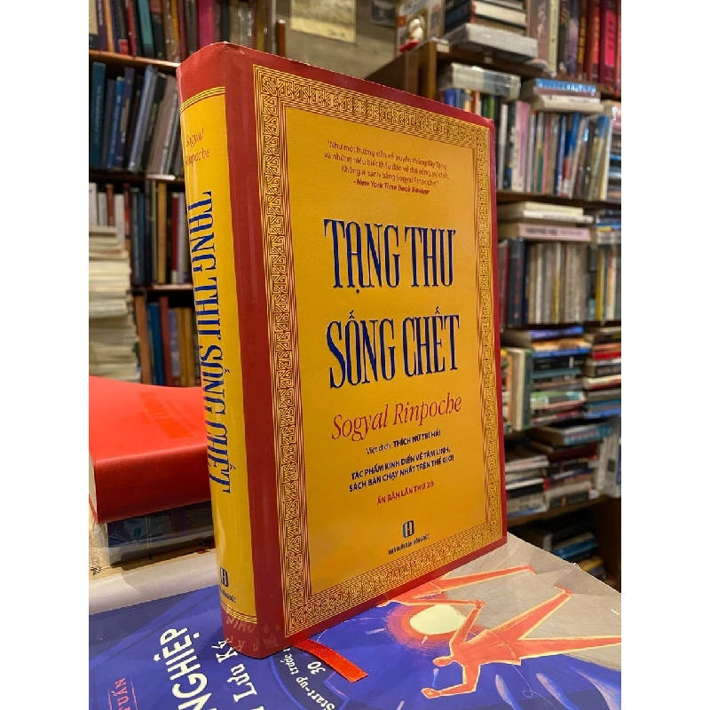 TẠNG THƯ SỐNG CHẾT - SOGYAL RINPOCHE ( SÁCH IN KÉO LỤA ) 222920