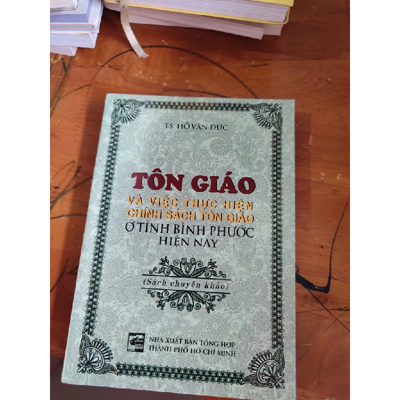 Tôn giáo và việc thực hiện chính sách tôn giáo ở tỉnh Bình Phước hiện nayHPB.HCM01/03 321484