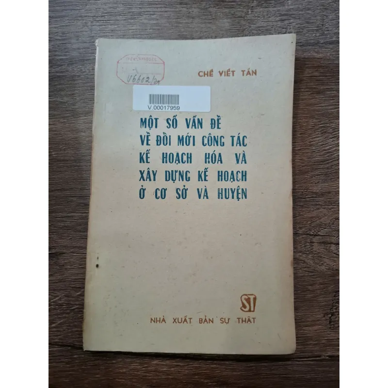 Một Số Vấn Đề Về Đổi Mới Công Tác Kế Hoạch Hóa... - Chế Viết Tấn - Chính trị/Kinh tế 709634