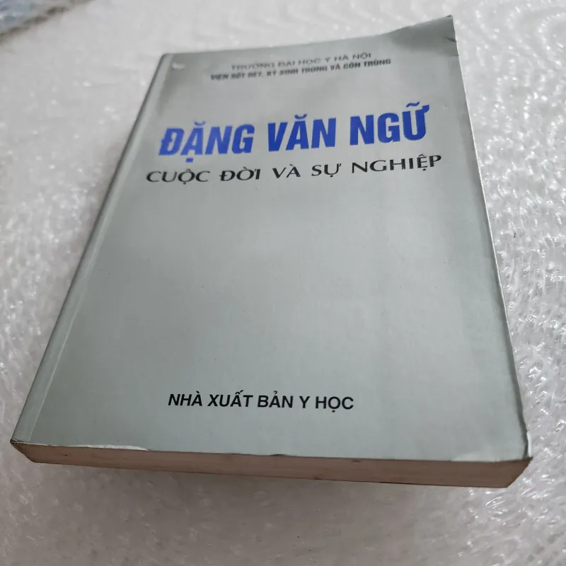 Đặng văn ngữ cuộc đời và sự nghiệp | trường đại học y hà nội 1022031