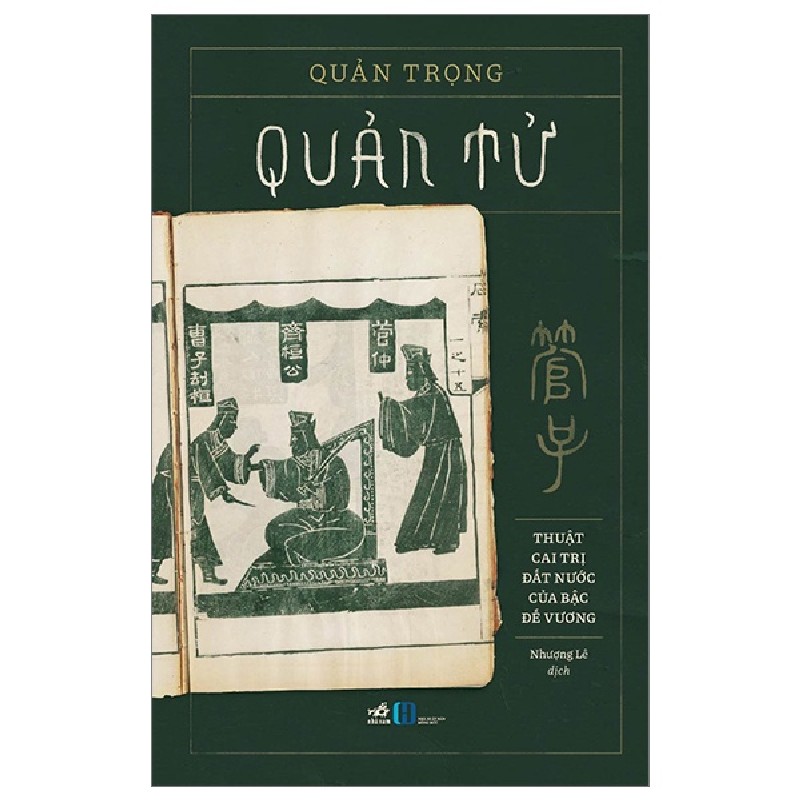 Quản Tử - Thuật Cai Trị Đất Nước Của Bậc Quân Vương - Quản Trọng 145511