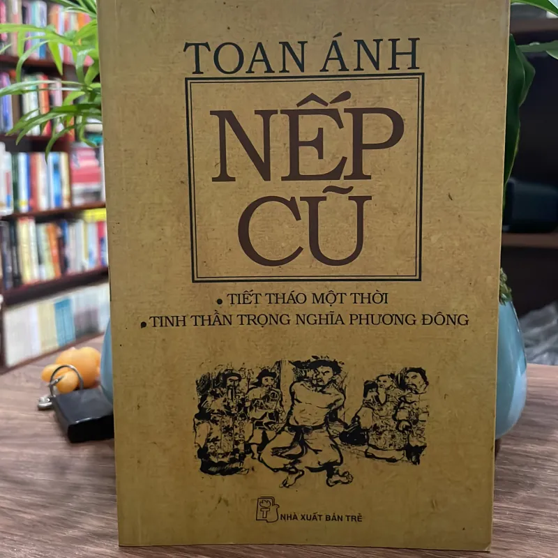 Toan Ánh nếp cũ  749045
