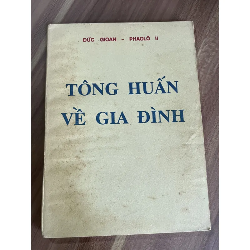 Tông huấn về gia đình - Gioan Phaolo II 681766