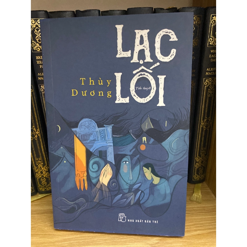 Lạc Lối- Thuỳ Dương 763244