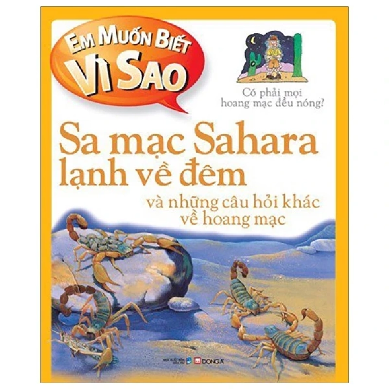 Em Muốn Biết Vì Sao - Sa Mạc Sahara Lạnh Về Đêm Và Những Câu Hỏi Khác Về Hoang Mạc - Jakie Gaff 286361