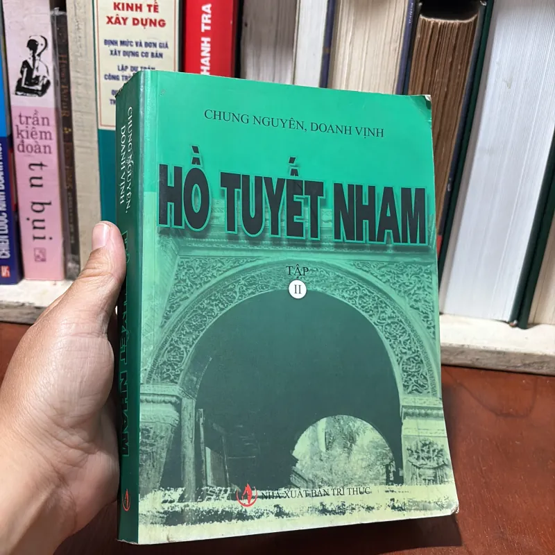 II Trung Quốc: Hồ Tuyết Nham (Quyển 2) - Chung Nguyên, Danh Vịnh - 2008 751629