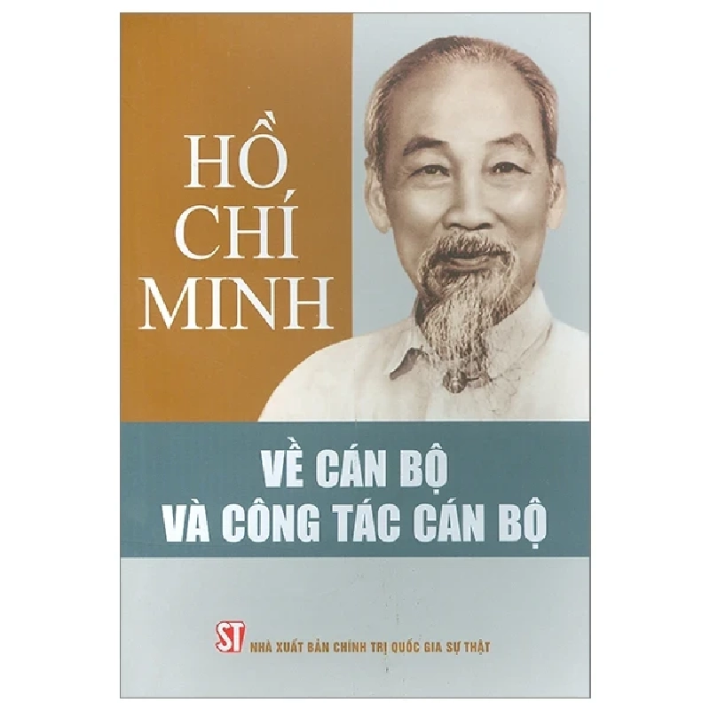 Về Cán Bộ Và Công Tác Cán Bộ - Hồ Chí Minh 280556