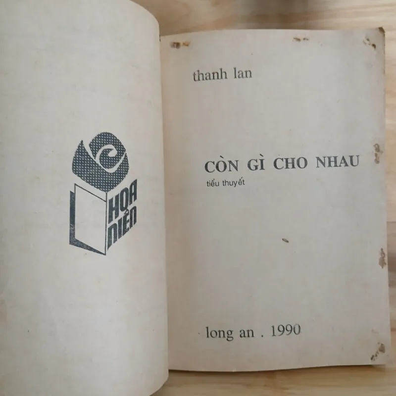 Tiểu Thuyết Còn Gì Cho Nhau - Thanh Lan 565042