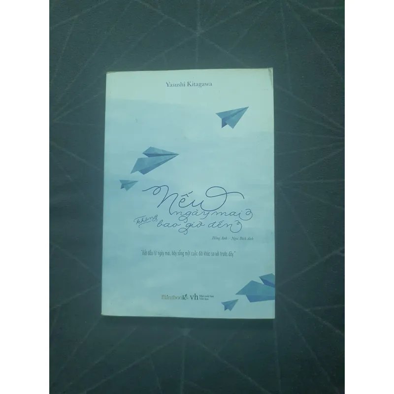 "Nếu ngày mai không bao giờ đến" - Yasushi Kitagawa 629434