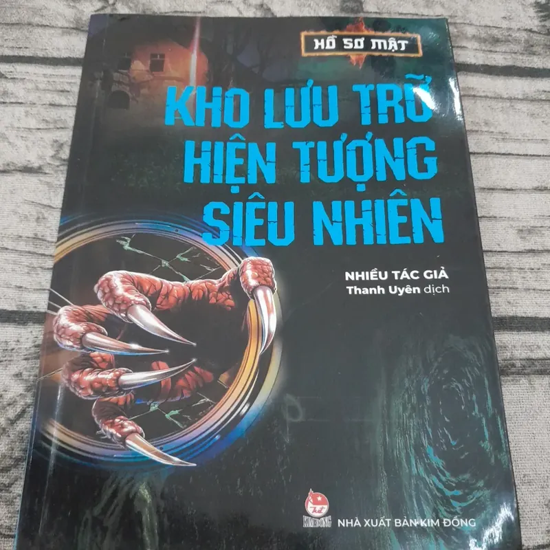 Kho lưu trữ hiện tượng Siêu Nhiên. Thanh Uyên dịch từ tiếng Trung 711403
