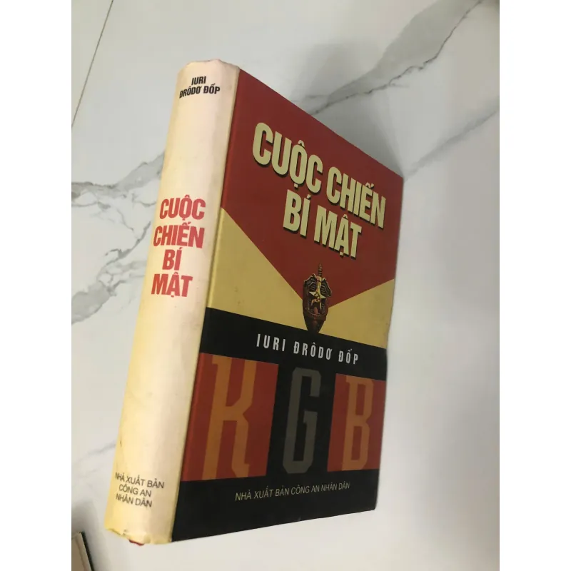 CUỘC CHIẾN BÍ MẬT KGB - IURI ĐRÔĐÔP (NXB Công An Nhân Dân) 599244
