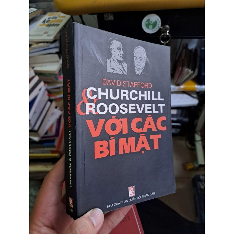 Churchill & Roosevelt với các bí mật mới 90% ố nhẹ 2003 LỊCH SỬ - CHÍNH TRỊ - TRIẾT HỌC VAVO1709 919605