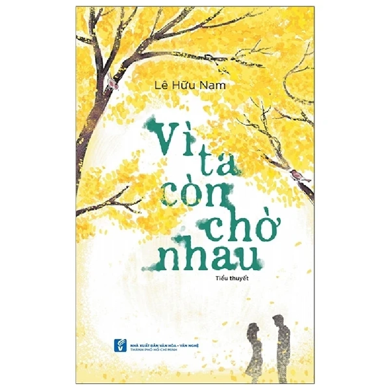 Vì Ta Còn Chờ Nhau - Lê Hữu Nam 282821