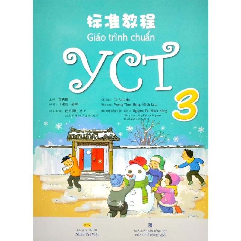 Giáo Trình Chuẩn YCT 3 (Quét Mã Để Nghe File Mp3) - Tô Anh Hà, Vương Thục Hồng, Hách Lâm 329482