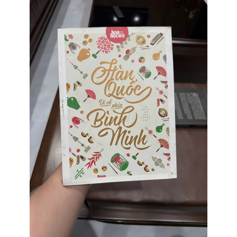 Hàn Quốc – Đi Về Phía Bình Minh | Sách Du Học Hàn Quốc - K3 1013463