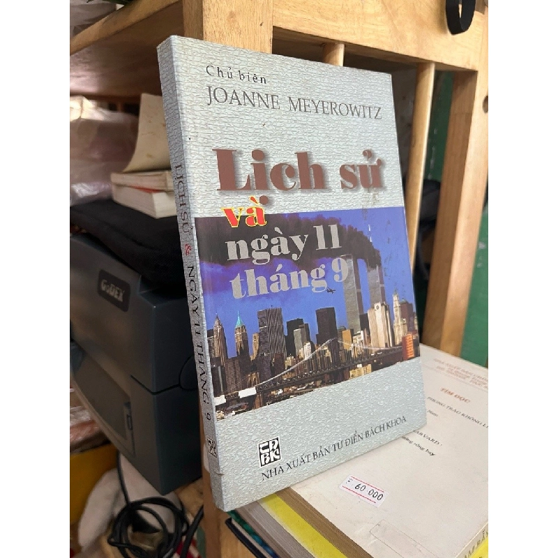 Lịch sử và ngày 11 tháng 9 - Joanne Meyerowitz 544781