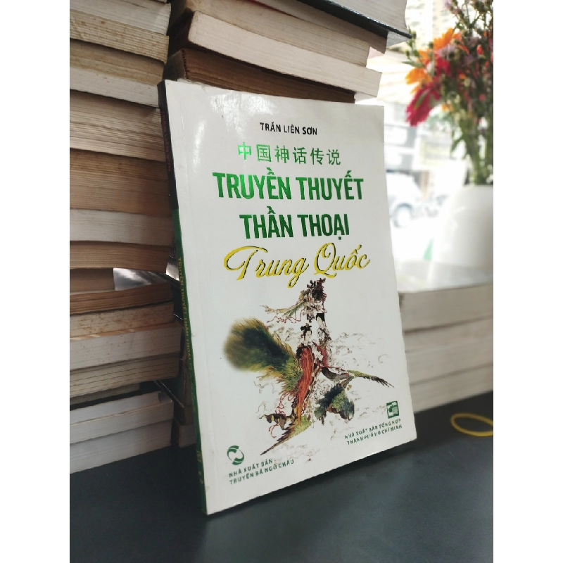 Truyền thuyết thần thoại Trung Quốc - Trần Liên Sơn 354613