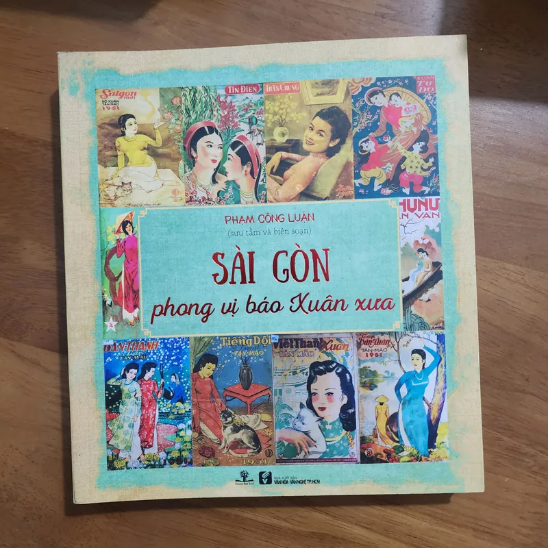 Sài Gòn phong vị báo xuân xưa | Phạm công luận | in màu 733024