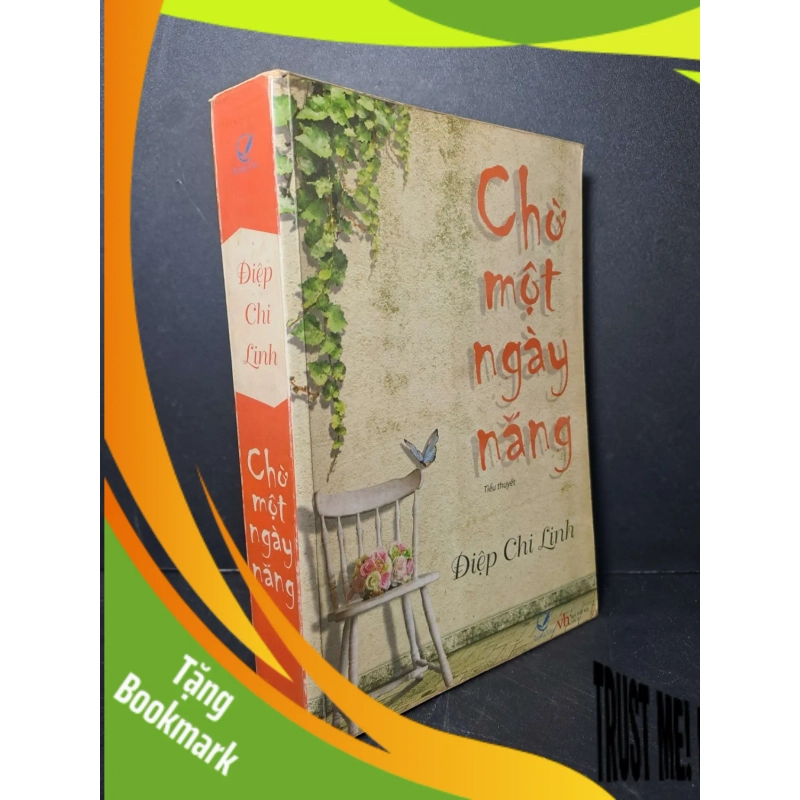 (TẶNG BOOKMARK) Chờ một ngày nắng - Điệp Chi Linh 2011 mới 80% ố VĂN HỌC RBK2012-35 941265