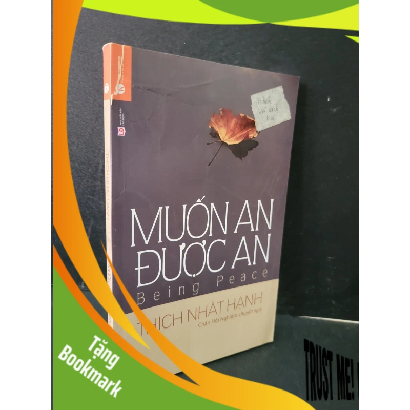 (TẶNG BOOKMARK) Muốn an được an mới 70% bẩn bìa, rách bìa 2017 Thích Nhất Hạnh RBK1804 TÂM LINH - TÔN GIÁO - THIỀN 948251