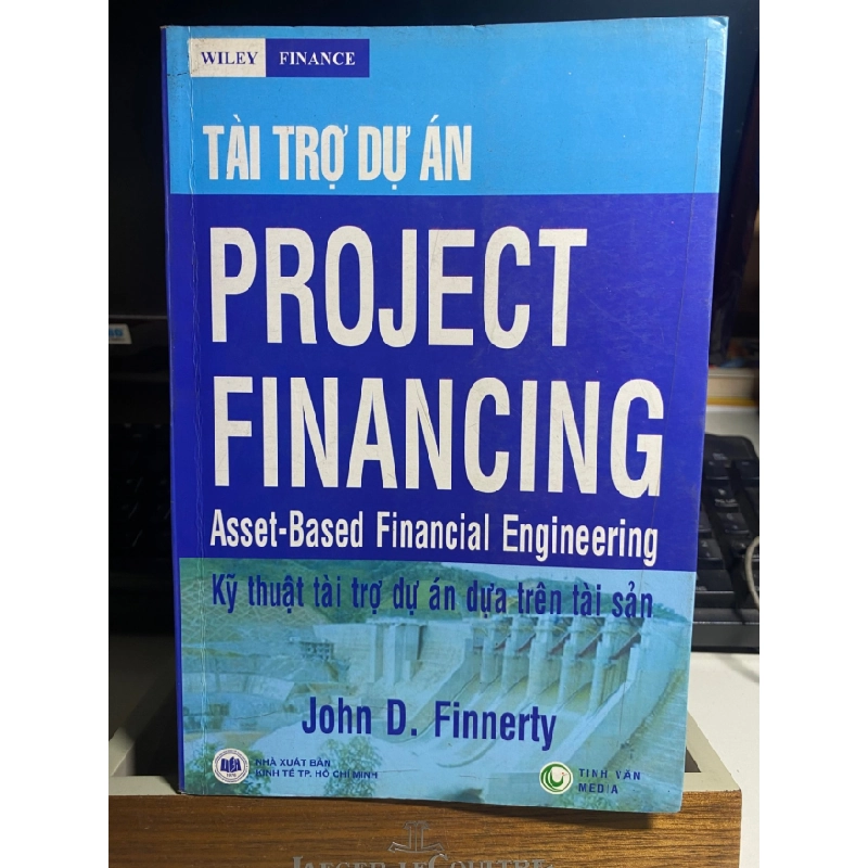 [Phiên Chợ Sách Cũ] Tài Trợ Dự Án - John D.Finnerty 0506 467865