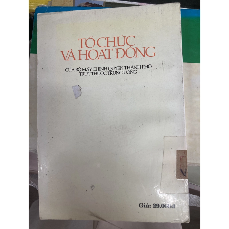 Tổ chức và hoạt động của bộ máy chính quyền thành phố trực thuộc trung ương 301678