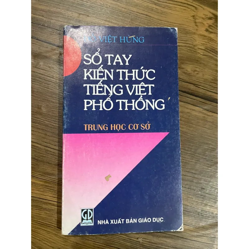 sổ tay kiến tức tiếng Việt phổ thông - trung học cơ sở 597573