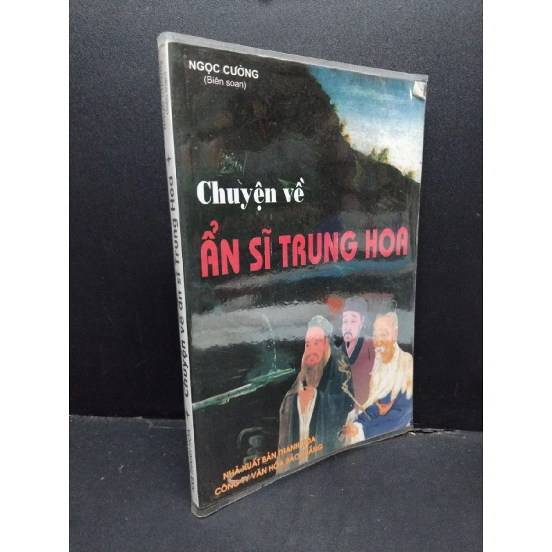 Chuyện về ẩn sĩ Trung Hoa mới 80% bẩn bìa, ố nhẹ 2006 HCM2110 Ngọc Cường LỊCH SỬ - CHÍNH TRỊ - TRIẾT HỌC 917790