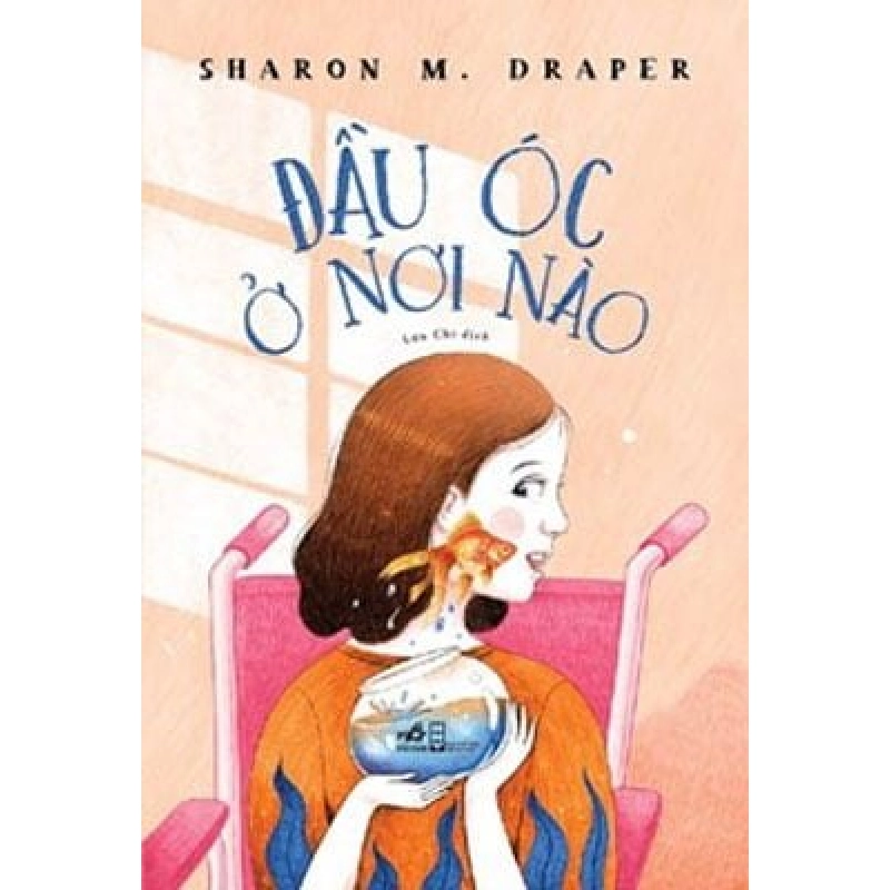 Đầu Óc Ở Nơi Nào - Sharon M. Draper ASB.PO Oreka-Blogmeo120125 370948