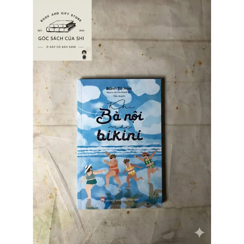 Khi Bà Nội Mặc Bikini - Bành Tố Hoa 763049