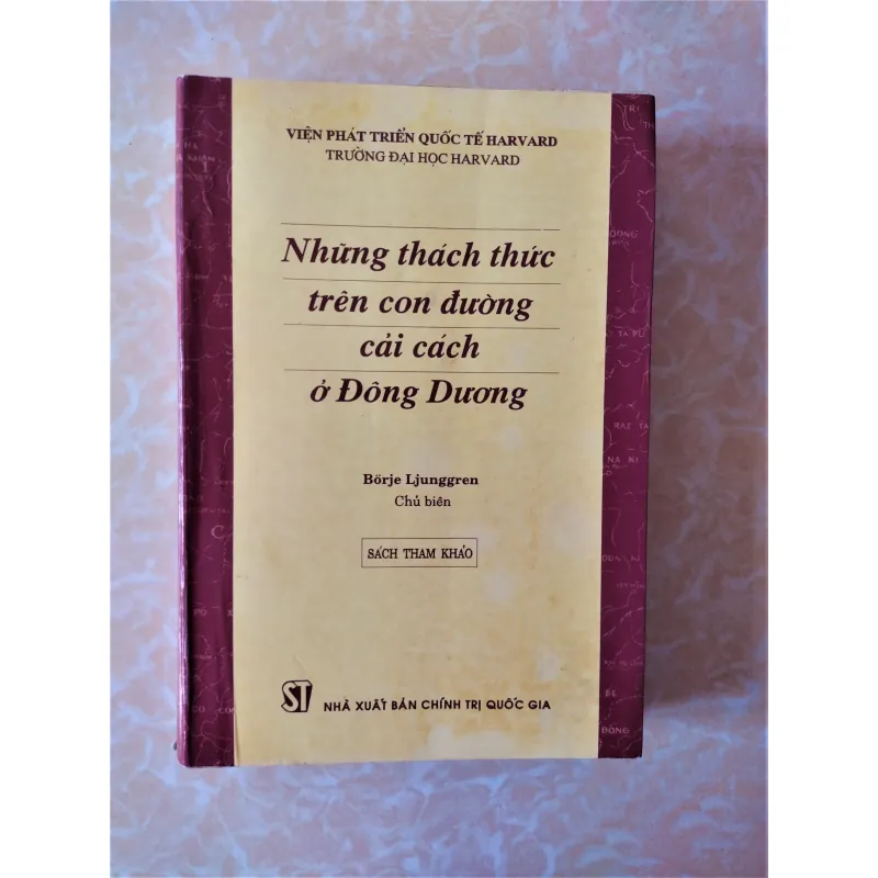 Sách: Những thách thức trên con đường cải cách ở Đông Dương - Tác giả: Borje Ljunggen 712303