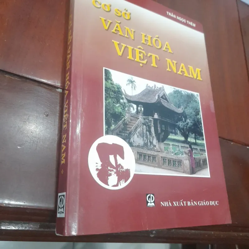 Trần Ngọc Thêm - CƠ SỞ VĂN HÓA VIỆT NAM 357759
