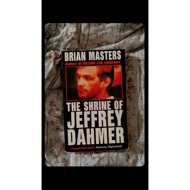 The Shrine of Jeffrey Dahmer (pocket size) – Hồ Sơ Tâm Lý Kẻ Sát Nhân | Brian Masters 760529