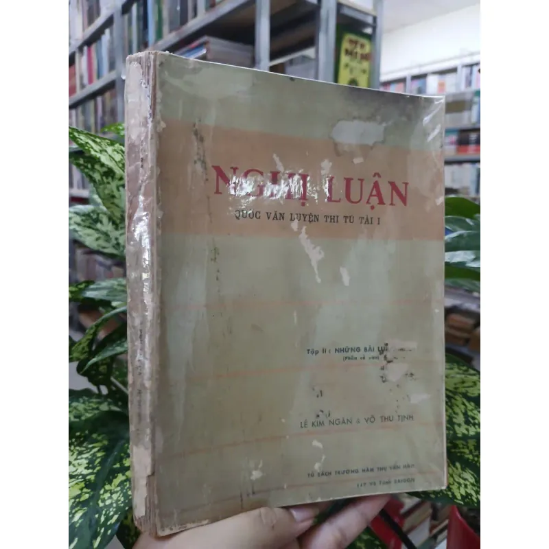 NGHỊ LUẬN QUỐC VĂN LUYỆN THI TÚ TÀI I - TẬP 2 687913