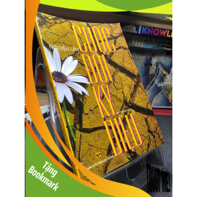(TẶNG BOOKMARK) Cuộc đời kỳ diệu 2007 mới 70% ố bẩn nhẹ Nguyễn Lân RBK0906 SÁCH VĂN HỌC 942223
