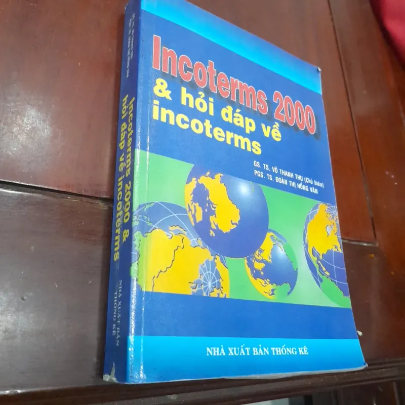 Incoterms 2000 & hỏi đáp về incoterms 781633