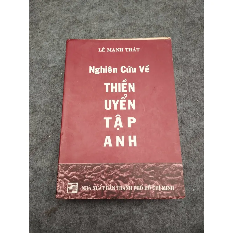 NGHIÊN CỨU VỀ THIỀN UYỂN TẬP ANH - LÊ MẠNH THÁT 936828