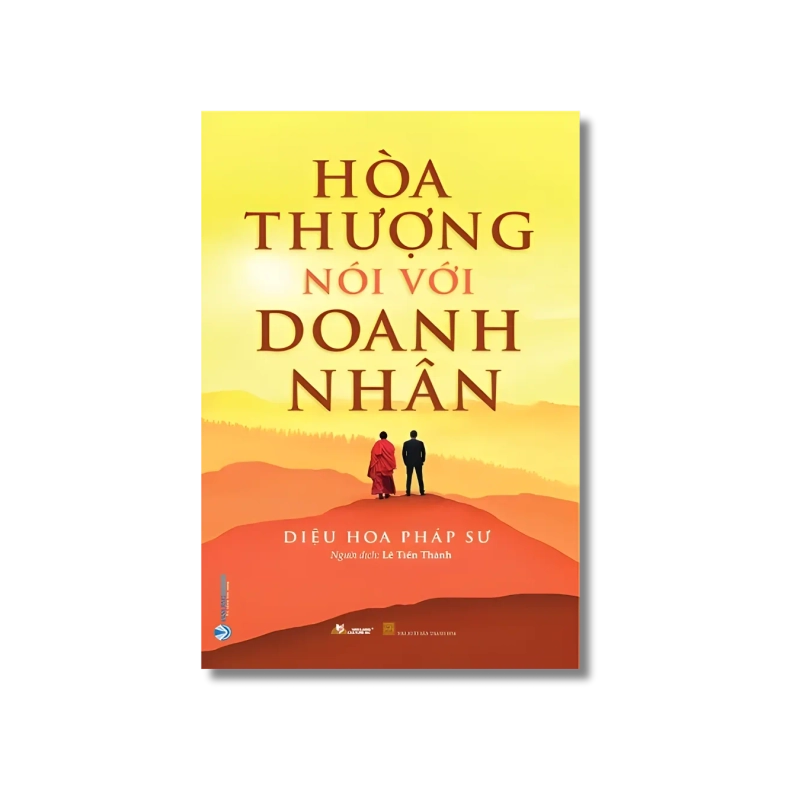 Hòa thượng nói với doanh nhân - Diệu Hoa Pháp Sư 721602