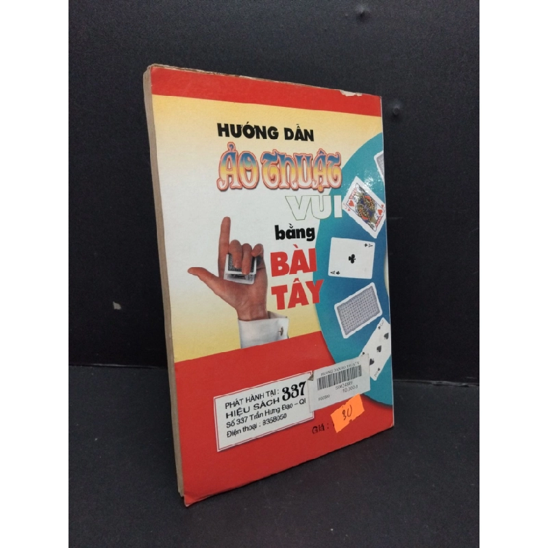 [Phiên Chợ Sách Cũ] Hướng dẫn ảo thuật vui bằng bàn tay 2001 2303 426780