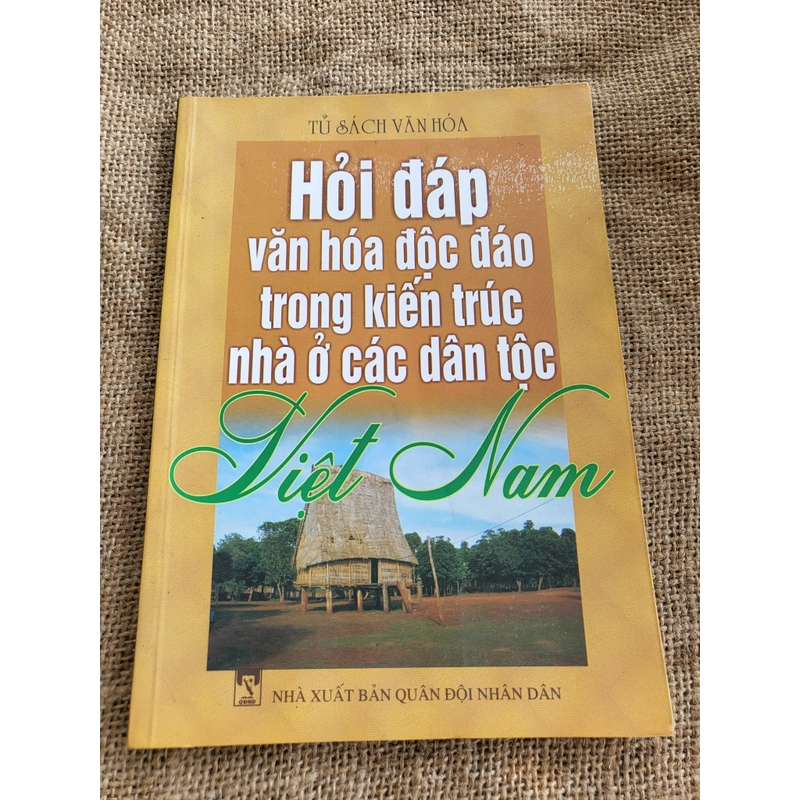 Hỏi đáp văn hóa độc đáo trong kiến trúc nhà của các dân tộc Việt Nam 369418