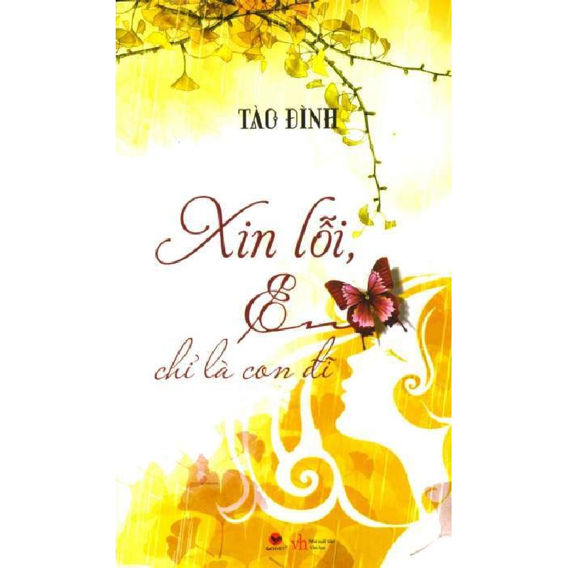 [SÁCH CŨ HCM] Xin Lỗi Em Chỉ Là Con Đĩ! (Tái Bản 2014) - Tào Đình 26659