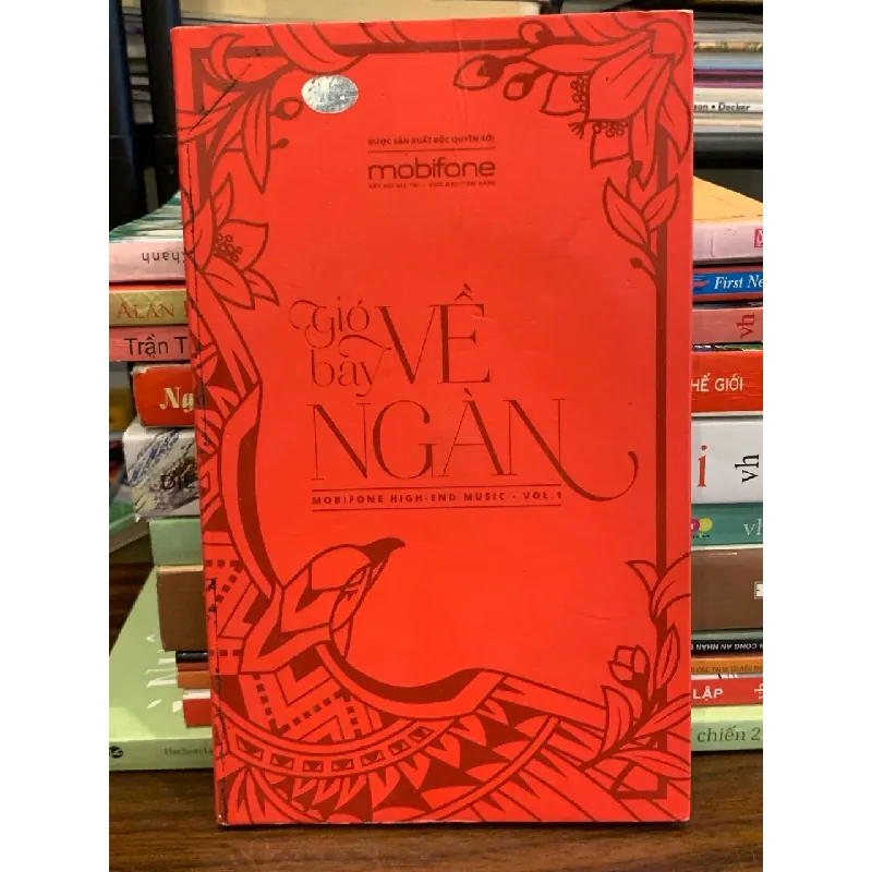 Gió bay về ngàn (Mobifone High-End Music Vol.1) – Tuyển tập 571398
