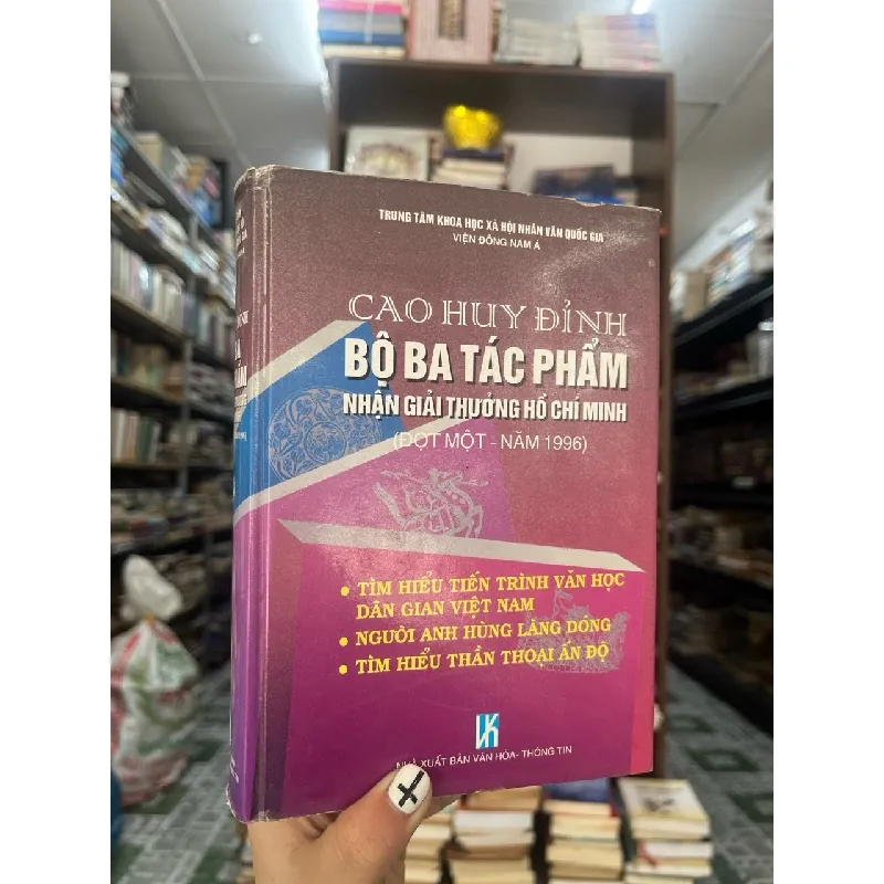 Bộ Ba Tác Phẩm Nhận giải Thưởng Hồ Chí Minh - Cao Huy Đỉnh 129551