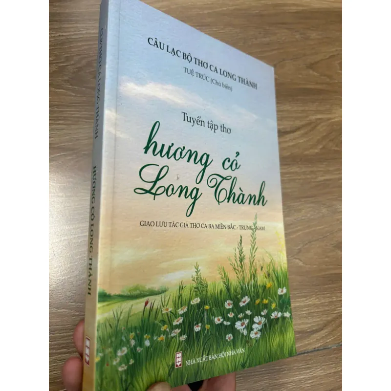 Hương Cỏ Long Thành - Câu Lạc Bộ Thơ Ca Long Thành (Tuyển tập thơ) 692653