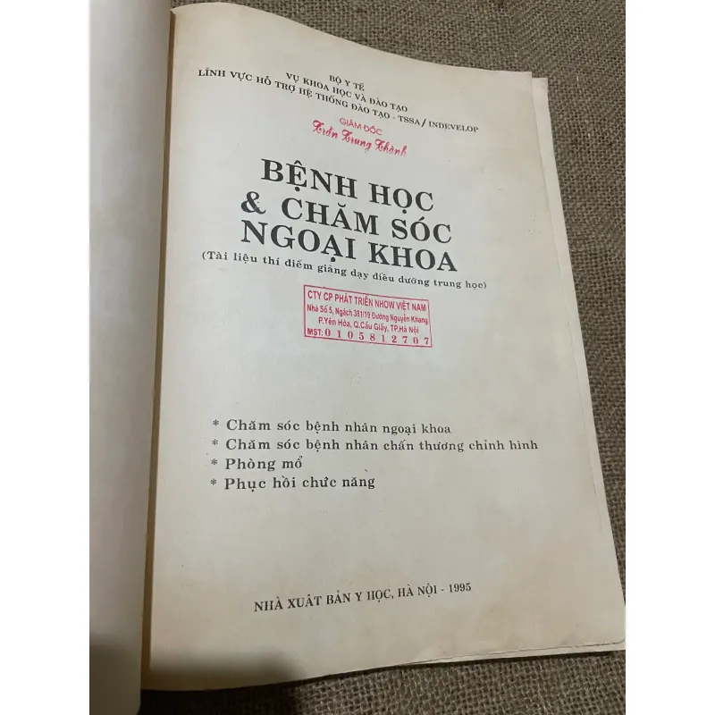 BỆNH HỌC VÀ CHĂM SÓC NGOẠI KHOA, XUẤT BẢN 1995, HƠN 300 TRANG KHỔ LỚN 565372