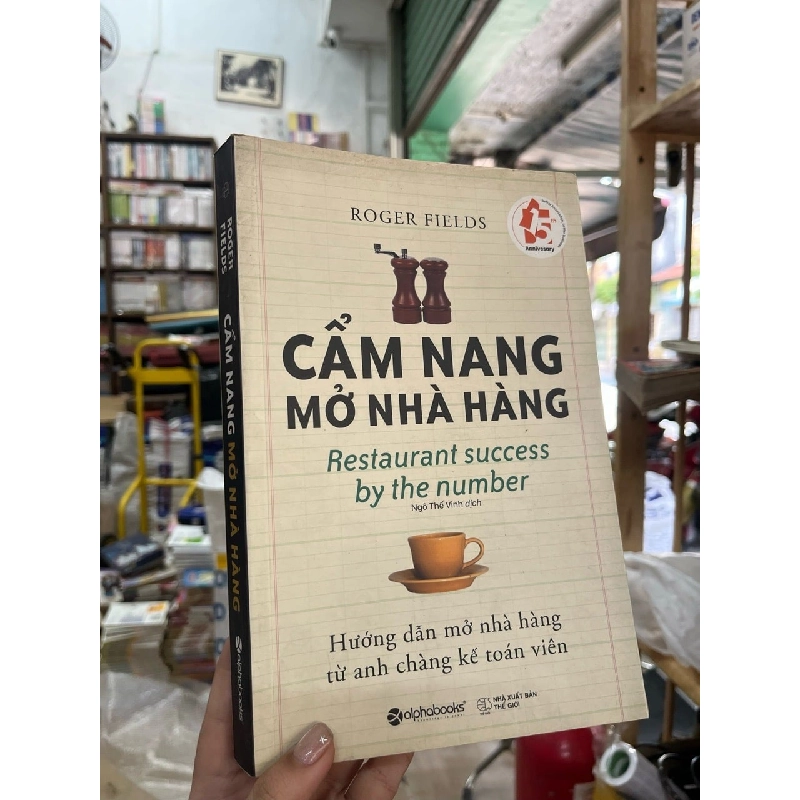 Cẩm Nang Mở Nhà Hàng: Hướng Dẫn Mở Nhà Hàng từ Anh Chàng Kế Toán Viên 121411