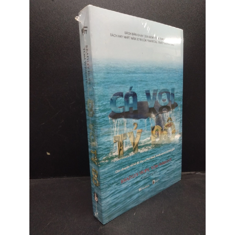 Cá voi tỷ đô: Câu chuyện về kẻ đã lừa cả Phố Wall, Hollywood và thế giới Bradley Hope, Tom Wright mới 95% HCM.ASB1003 448471