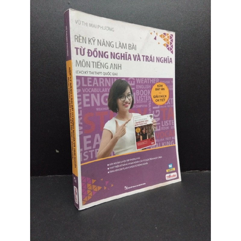 [PHIÊN CHỢ SÁCH CŨ] Rèn kỹ năng làm bài từ đồng nghĩa và trái nghĩa môn tiếng anh (cho kỳ thi THPT quốc gia) sách màu2017 2303 423714