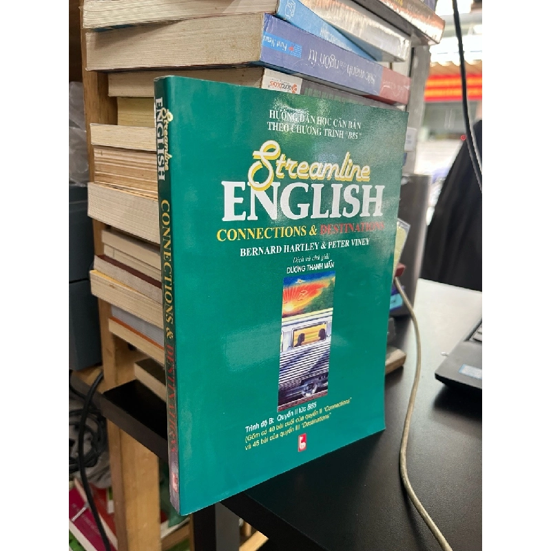 Streamline English: Connections & Destinations - Bernard Hartley & Peter Viney 185608