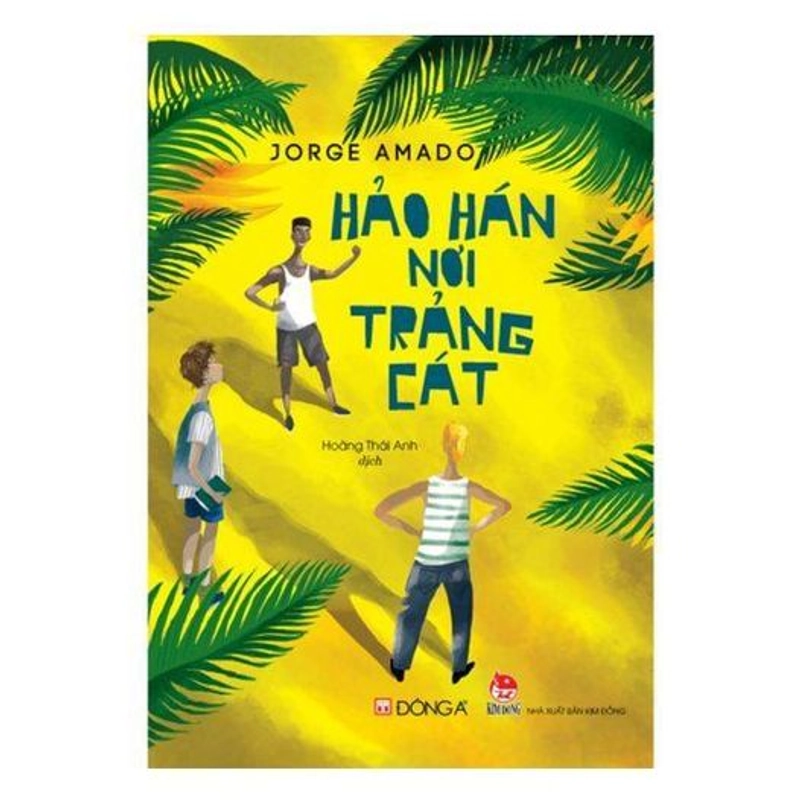 Hảo Hán Nơi Trảng Cát - Jorge Amado 323376